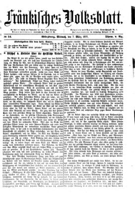 Fränkisches Volksblatt. Ausg. 000 (Fränkisches Volksblatt) Mittwoch 7. März 1877