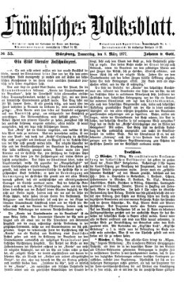 Fränkisches Volksblatt. Ausg. 000 (Fränkisches Volksblatt) Donnerstag 8. März 1877