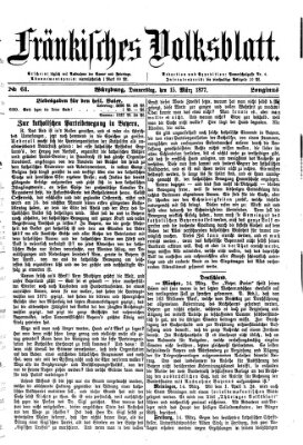 Fränkisches Volksblatt. Ausg. 000 (Fränkisches Volksblatt) Donnerstag 15. März 1877