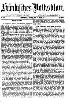 Fränkisches Volksblatt. Ausg. 000 (Fränkisches Volksblatt) Dienstag 27. März 1877