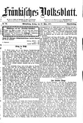 Fränkisches Volksblatt. Ausg. 000 (Fränkisches Volksblatt) Freitag 30. März 1877