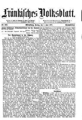 Fränkisches Volksblatt. Ausg. 000 (Fränkisches Volksblatt) Freitag 1. Juni 1877