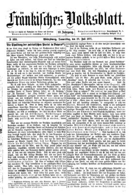 Fränkisches Volksblatt. Ausg. 000 (Fränkisches Volksblatt) Donnerstag 26. Juli 1877