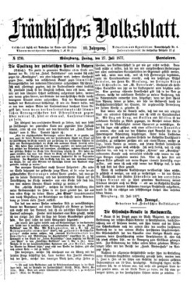 Fränkisches Volksblatt. Ausg. 000 (Fränkisches Volksblatt) Freitag 27. Juli 1877