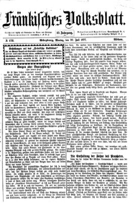 Fränkisches Volksblatt. Ausg. 000 (Fränkisches Volksblatt) Montag 30. Juli 1877