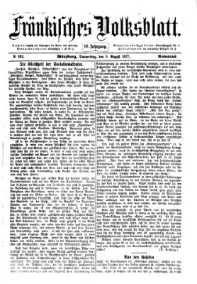 Fränkisches Volksblatt. Ausg. 000 (Fränkisches Volksblatt) Donnerstag 9. August 1877