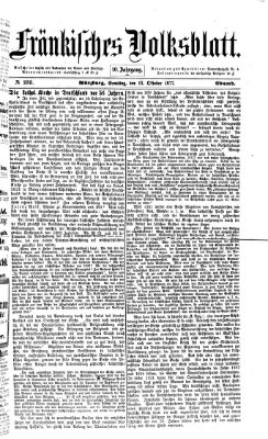 Fränkisches Volksblatt. Ausg. 000 (Fränkisches Volksblatt) Samstag 13. Oktober 1877