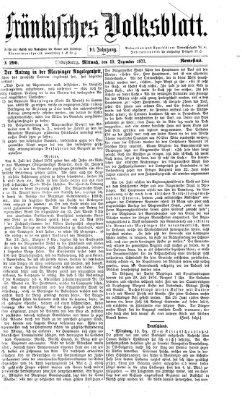 Fränkisches Volksblatt. Ausg. 000 (Fränkisches Volksblatt) Mittwoch 19. Dezember 1877