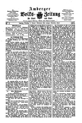 Amberger Volks-Zeitung für Stadt und Land Dienstag 2. Januar 1877