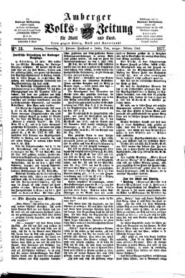 Amberger Volks-Zeitung für Stadt und Land Donnerstag 15. Februar 1877