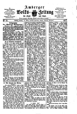 Amberger Volks-Zeitung für Stadt und Land Freitag 16. März 1877