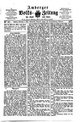 Amberger Volks-Zeitung für Stadt und Land Mittwoch 2. Mai 1877