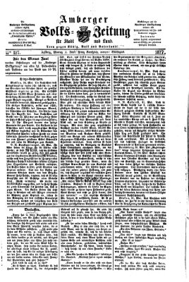 Amberger Volks-Zeitung für Stadt und Land Montag 4. Juni 1877