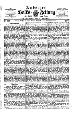 Amberger Volks-Zeitung für Stadt und Land Samstag 23. Juni 1877