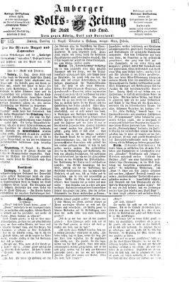 Amberger Volks-Zeitung für Stadt und Land Samstag 11. August 1877