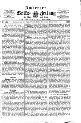 Amberger Volks-Zeitung für Stadt und Land Freitag 17. August 1877