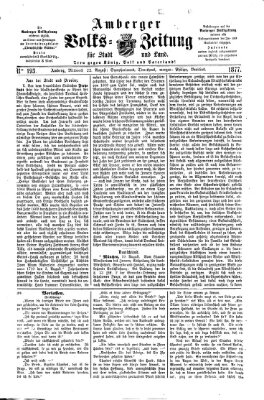 Amberger Volks-Zeitung für Stadt und Land Mittwoch 22. August 1877