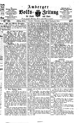 Amberger Volks-Zeitung für Stadt und Land Freitag 7. Dezember 1877