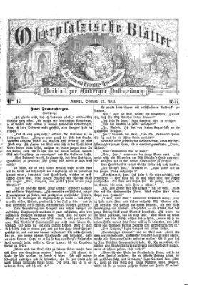 Oberpfälzische Blätter für Sonn- und Feiertags-Unterhaltung (Amberger Volks-Zeitung für Stadt und Land) Sonntag 22. April 1877