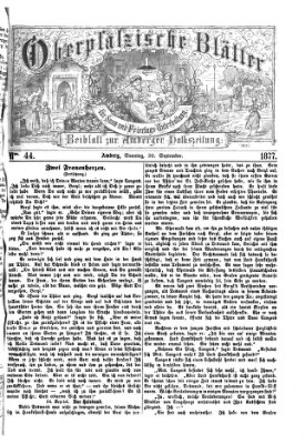 Oberpfälzische Blätter für Sonn- und Feiertags-Unterhaltung (Amberger Volks-Zeitung für Stadt und Land) Sonntag 30. September 1877