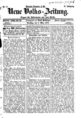 Neue Volks-Zeitung Dienstag 6. März 1877