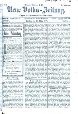 Neue Volks-Zeitung Samstag 31. März 1877