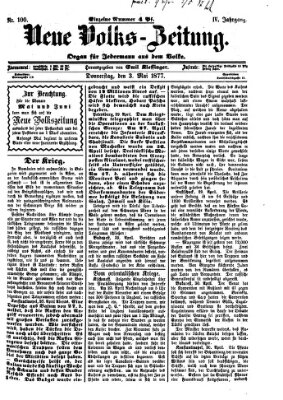 Neue Volks-Zeitung Donnerstag 3. Mai 1877