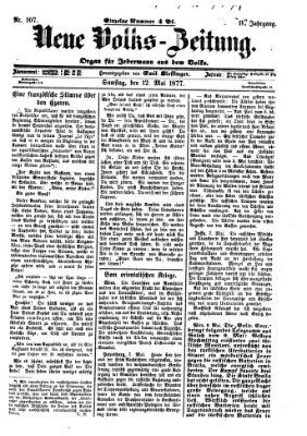 Neue Volks-Zeitung Samstag 12. Mai 1877