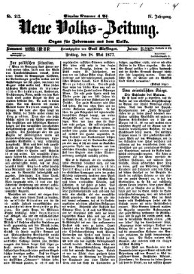 Neue Volks-Zeitung Freitag 18. Mai 1877