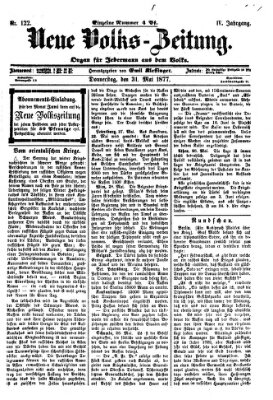 Neue Volks-Zeitung Donnerstag 31. Mai 1877