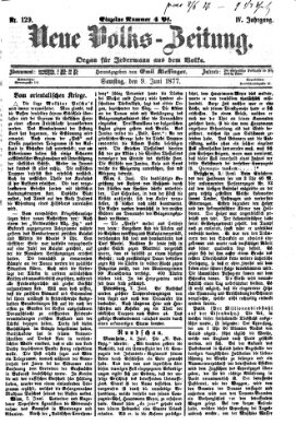 Neue Volks-Zeitung Samstag 9. Juni 1877