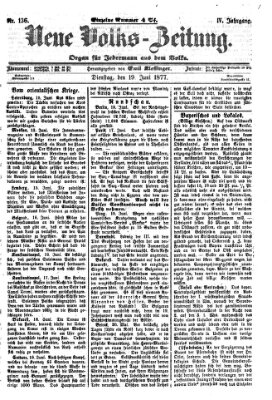 Neue Volks-Zeitung Dienstag 19. Juni 1877