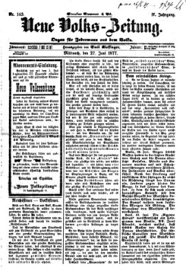 Neue Volks-Zeitung Mittwoch 27. Juni 1877