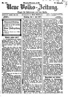 Neue Volks-Zeitung Sonntag 1. Juli 1877