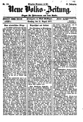 Neue Volks-Zeitung Samstag 11. August 1877