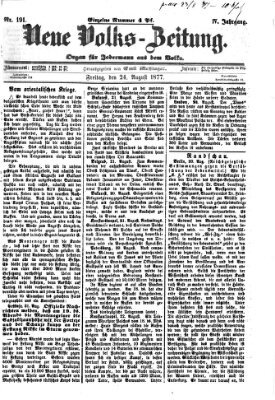 Neue Volks-Zeitung Freitag 24. August 1877