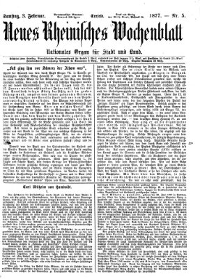 Neues rheinisches Wochenblatt Samstag 3. Februar 1877