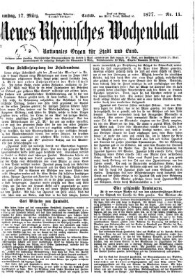 Neues rheinisches Wochenblatt Samstag 17. März 1877