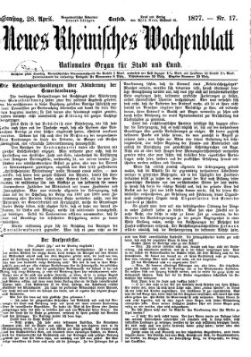 Neues rheinisches Wochenblatt Samstag 28. April 1877