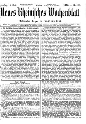 Neues rheinisches Wochenblatt Samstag 19. Mai 1877