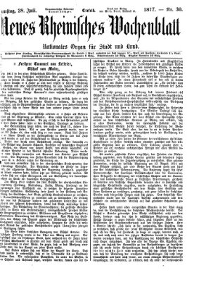 Neues rheinisches Wochenblatt Samstag 28. Juli 1877