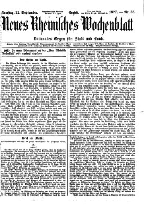 Neues rheinisches Wochenblatt Samstag 22. September 1877