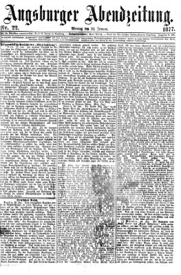 Augsburger Abendzeitung Montag 22. Januar 1877