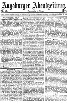 Augsburger Abendzeitung Donnerstag 22. Februar 1877