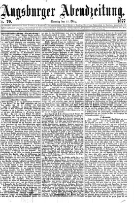 Augsburger Abendzeitung Sonntag 11. März 1877