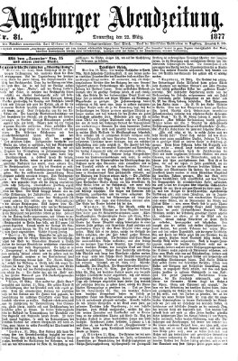 Augsburger Abendzeitung Donnerstag 22. März 1877