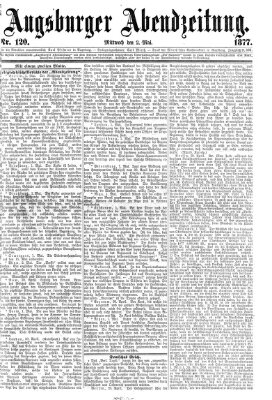 Augsburger Abendzeitung Mittwoch 2. Mai 1877