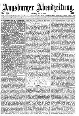 Augsburger Abendzeitung Sonntag 13. Mai 1877
