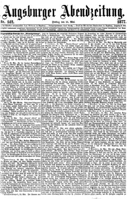 Augsburger Abendzeitung Freitag 25. Mai 1877
