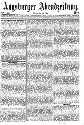 Augsburger Abendzeitung Montag 11. Juni 1877